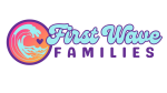 First Wave Families, A Patty Center for Family Support logo